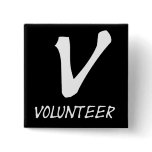 Volunteer Tshirts, Volunteer Buttons and more
