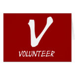 Volunteer Tshirts, Volunteer Buttons and more cards