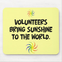 Volunteers bring sunshine to the world mousepad