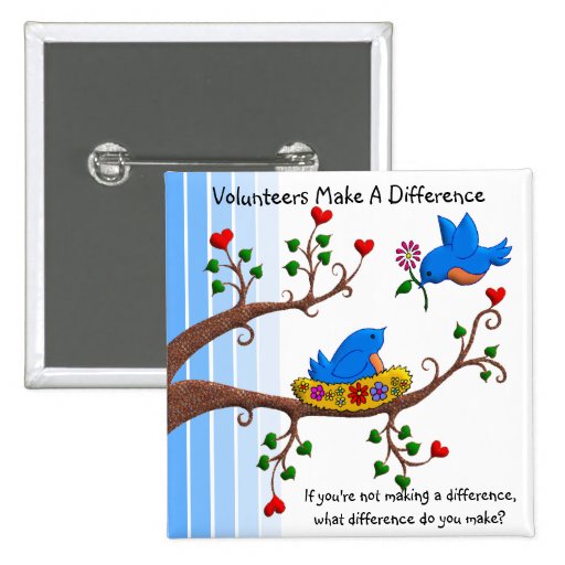Volunteers Make A Difference Buttons
