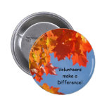 Volunteers make a Difference! buttons Volunteer