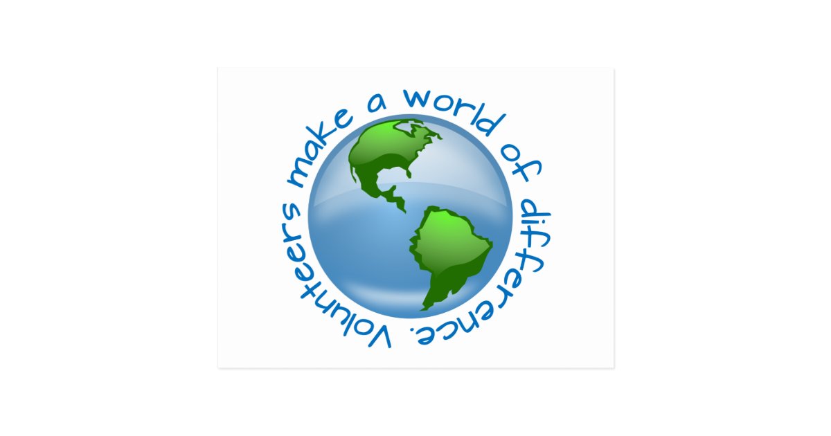 Volunteers make a world of difference postcard zazzle