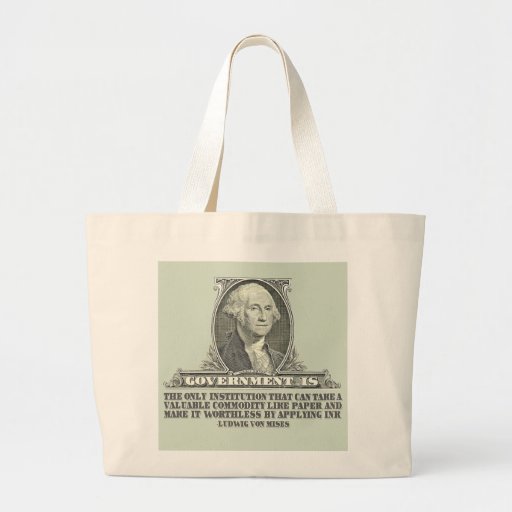 Von Mises on Paper Money Bag