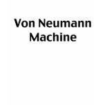 Von Neumann Machine t-shirts