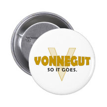 Vonnegut So It Goes Button