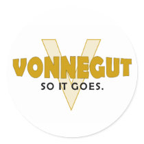 Vonnegut So It Goes stickers