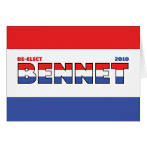 Vote Bennet 2010 Elections Red White and Blue Greeting Card
