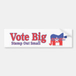 Vote Big Bumper Sticker