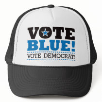 Vote Blue! Vote Democrat! hats by visualnewbie Vote Blue! Vote Democrat! hats