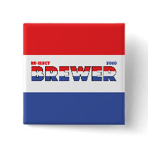 Vote Brewer 2010 Elections Red White and Blue Pinback Button