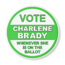 Vote Charlene Brady magnets by AuntBetsy Vote Charlene Brady magnets