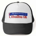 Vote Cthulhu in 2008 Hat