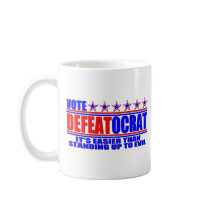 Vote Defeatocrat mugs