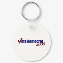 Vote Democrat 2008 keychains