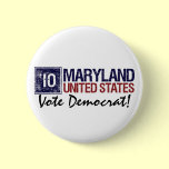 Vote Democrat in 2010 – Vintage Maryland Buttons