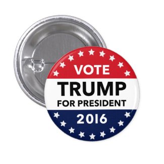 Vote Donald Trump for President 2016 Pin 1"
