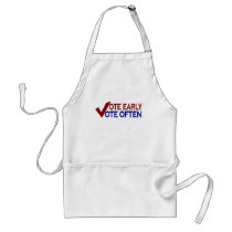 Vote Early Vote Often aprons