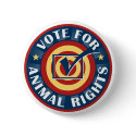 Vote for Animal Rights buttons