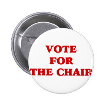 Vote For Chair Invisible Obama buttons