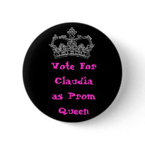 Vote For Claudia as Prom Queen buttons by Emma_Jacobo18 Vote For Claudia as Prom Queen buttons