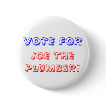 VOTE FOR, JOE THE PLUMBER! buttons