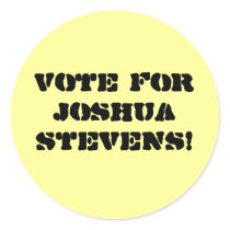 Vote For Joshua Stevens! stickers