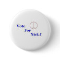 Vote For Nick J. buttons by uriefan Vote For Nick J. buttons