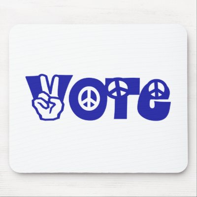Vote For Peace Mousepad by worldsfair