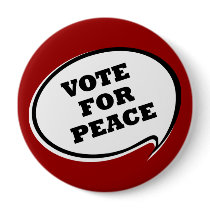 Vote For Peace Red Button