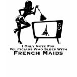 Vote For Politicians Who Sleep With FrenchMaids Tanktop