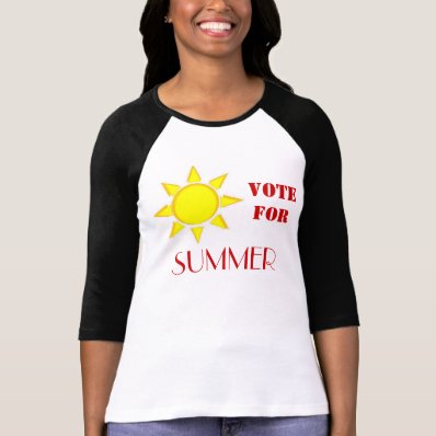 Vote For SUMMER 2 T-shirt
