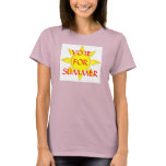 Vote For Summer Tshirts