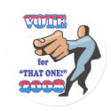 vote for that one 2008 stickers by doonidesigns vote for that one 2008 stickers