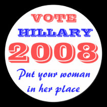 Vote Hillary 2008 Sticker - Put your woman stickers