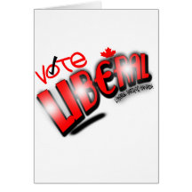 Vote Liberal Party Of Canada Greeting Cards