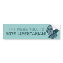 Vote Libertarian! Bumper Sticker bumper stickers