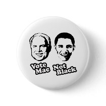 VOTE MAC NOT BLACK buttons