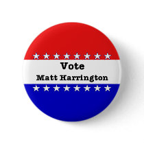 Vote Matt Harrington buttons