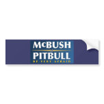 Vote McBush and Pitbull bumper stickers