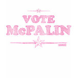 Vote McPALIN 2008 Republican Presidential Team Tee t-shirts