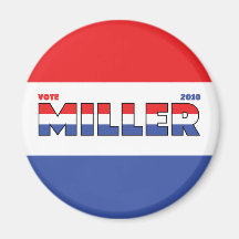 Vote Miller 2010 Elections Red White and Blue Fridge Magnets