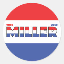 Vote Miller 2010 Elections Red White and Blue Stickers