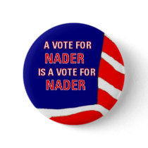 Vote Nader Button by elfyboy Vote Nader Button