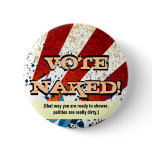 VOTE NAKED! - button