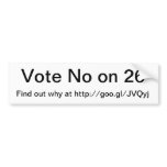 Vote No on 26 Bumper Stickers