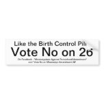 Vote No on 26 Bumper Stickers