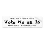 Vote No on 26 Bumper Stickers