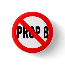 Vote No on Prop 8 Button by erin_the_marvelous Vote No on Prop 8 Button