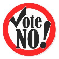 Vote No! Round Stickers