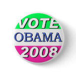 Vote Obama in 2008 Button